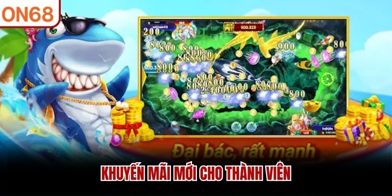 Khuyến mãi mới cho thành viên