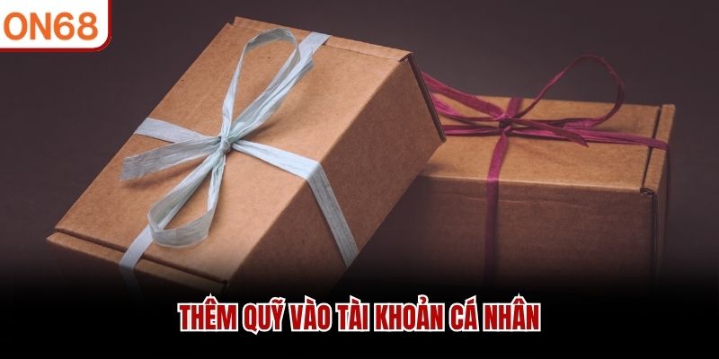 Thêm quỹ vào tài khoản cá nhân